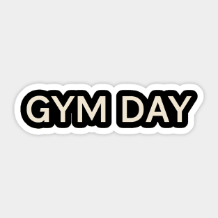 Gym Day On This Day Perfect Day Sticker